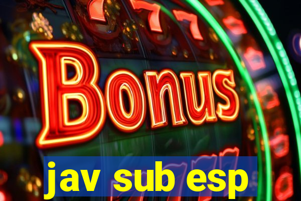 jav sub esp